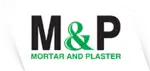 M & P Mortar and Plaster LLC