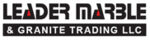 Leader Marbles & Granite Trading LLC